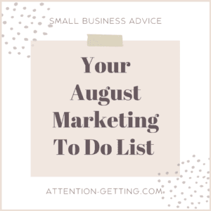 August marketing to do list